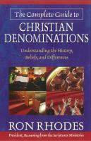 The_complete_guide_to_Christian_denominations