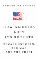 How_America_lost_its_secrets