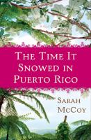 The_time_it_snowed_in_Puerto_Rico
